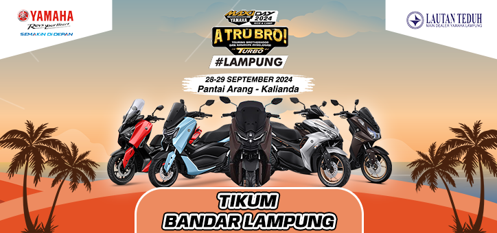 YAMAHA MAXI DAY 2024 LAMPUNG (TITIK KUMPUL KOTA BANDAR LAMPUNG)